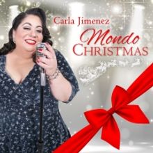 Carla Jimenez Releases Her Holiday Album “Mondo Christmas” 