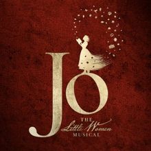 JoAnn M. Hunter Will Direct Broadway-Bound JO - THE LITTLE WOMEN MUSICAL; New Single 