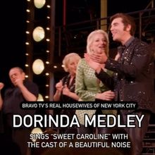 Video: Bravo TV's RHONYC Dorinda Medley Sings 'Sweet Caroline' on Stage with Cast of 