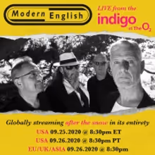 MODERN ENGLISH To Broadcast ''After the Snow': Live From Indigo At The O2, London'