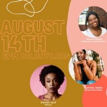 BOLD Presents BOLD2020, a Festival of New Short Works by Agyeiwaa Asante​, ​Britt