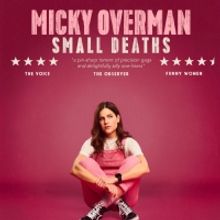 Review: MICKY OVERMAN - SMALL DEATHS, Monkey Barrel - The Hive
