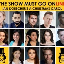The Show Must Go Online Announces Livestreamed Production Of A CHRISTMAS CAROL