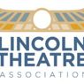 Lincoln Theatre Association To Host Black Excellence & Leadership Event