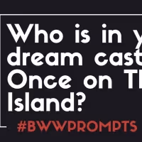 BWW Prompts: Who Should Star in the Once on This Island Adaptation?