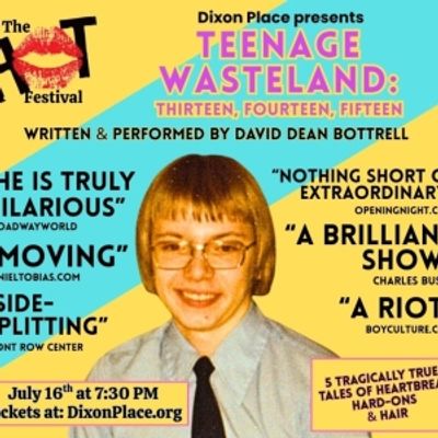 David Dean Bottrell Brings Solo Show to HOT! Festival at Dixon Place