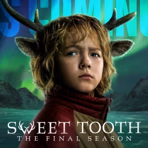 Netflix Renews SWEET TOOTH for Season 3