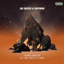Jae Skeese & Superior Ft Rome Streetz & Ty Farris Drop 'Cantonese Characters'