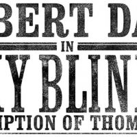 Tickets On Sale Today For RAMBERT DANCE IN PEAKY BLINDERS: THE REDEMPTION OF THOMAS…