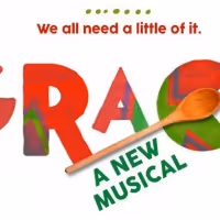 New Musical GRACE to Have World Premiere at Ford's Theatre in Spring 2022