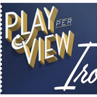 Play-PerView Will Present Livestreamed Reading of IRONBOUND, Featuring the Original…