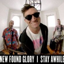 New Found Glory Releases Music Video for 'Stay Awhile'
