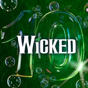 WICKED Becomes 10th Longest-Running West End Show in British History