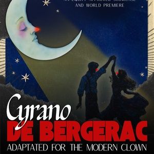 CYRANO DE BERGERAC: ADAPTED FOR THE MODERN CLOWN to Play Brooklyn This Summer