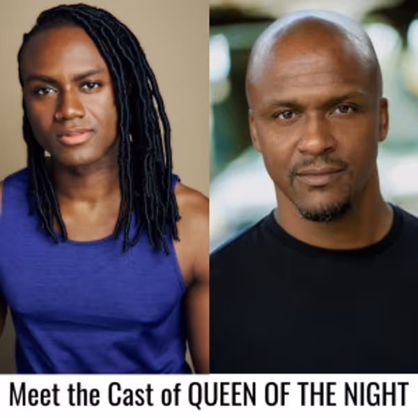 Adrian Baidoo & Roy Jackson to Star in QUEEN OF THE NIGHT at Luna Stage Photo