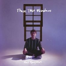 Alec Benjamin Announces Debut Album THESE TWO WINDOWS
