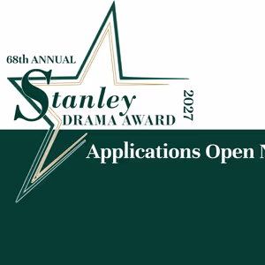 2027 Stanley Drama Award Accepting Applications for Playwrights