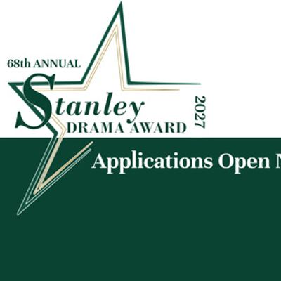2027 Stanley Drama Award Accepting Applications for Playwrights