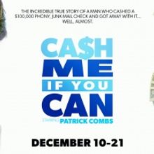CASH ME IF YOU CAN Is Making Its Toronto Stage Debut