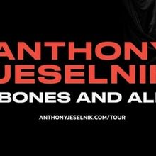 Anthony Jeselnik to Bring BONES AND ALL Tour to Newark
