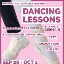 DANCING LESSONS Comes to Hudson Theatre Works
