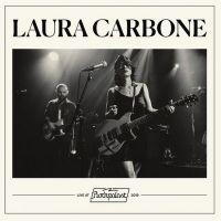 Laura Carbone Releases Third LP LAURA CARBONE - LIVE AT ROCKPALAST