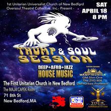 THUMP & SOUL SESSION To Bring Underground Dance Experience To New Bedford
