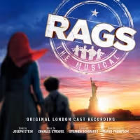 The Original London Cast Recording of RAGS Will Be Released May 15