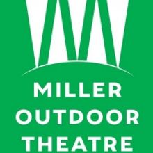 Miller Outdoor Theatre Cancels All Performances Through the End of August 2020