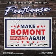 FOOTLOOSE Announced At The Morgan-Wixson Theatre