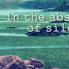 Chickenshed Presents YouTube Premiere Of IN THE ABSENCE OF SILENCE