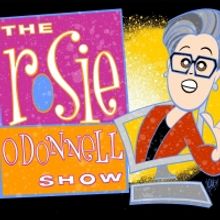 WATCH: The Rosie O'Donnell Show Returns Live on YouTube with Your Favorite Broadway S