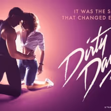 DIRTY DANCING: THE MUSICAL to Extend Toronto Run