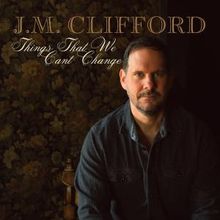 J.M. Clifford Releases New Single "EMPTY GLASS OF GIN"
