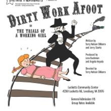 Sterling Playmakers Presents DIRTY WORK AFOOT