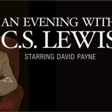 David Payne Will Star in AN EVENING WITH C.S. LEWIS at Temple of Music & Art