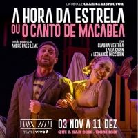 Musical A HORA DA ESTRELA or CANTO DE MACABEA, Celebrates the Centenary of Clarice…