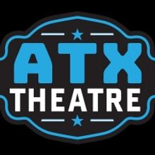 ATX Theatre Launches New Website and Prepares for Return of Live Productions
