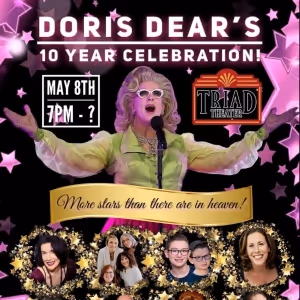 DORIS DEAR'S 10 YEAR CELEBRATION: MORE STARS THAN THERE ARE IN HEAVEN Is Coming To…