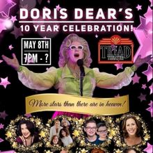 DORIS DEAR'S 10 YEAR CELEBRATION: MORE STARS THAN THERE ARE IN HEAVEN Is Coming To Th