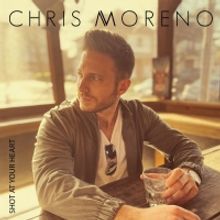 Chris Moreno Drops Second Single of the Year 'Shot at your Heart'