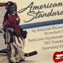 Moxie Arts Will Present A Developmental Reading Of AMERICAN STANDARD At IRT Theater