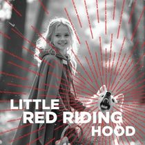 LITTLE RED RIDING HOOD to be Presented at Calgary Opera