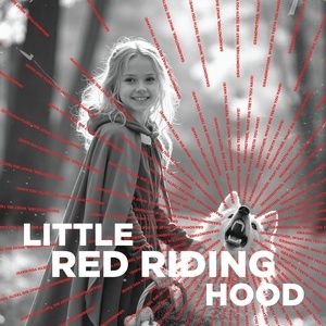 LITTLE RED RIDING HOOD to be Presented at Calgary Opera