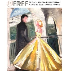 French Riviera Film Festival Announces 2023 Finalist Shorts And Unveils Official…