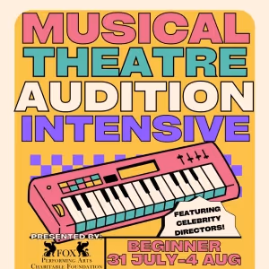 Unleash Your Inner Broadway Star with FoxPACF's Musical Theatre Audition Intensives