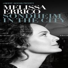 Melissa Errico Will Perform SONDHEIM IN THE CITY at Cadogan Hall Next Year