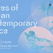 WAVES OF KOREAN CONTEMPORARY DANCE to Open at Korean Cultural Center