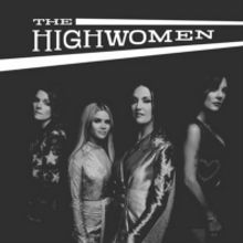 'The Highwomen' Debuts at #1 on Billboard's Top Country Albums Chart, #10 on the…