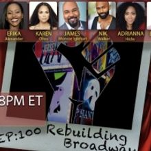 Karen Olivo, James Monroe Iglehart, and More Will Take Part in Special Live Podcast E